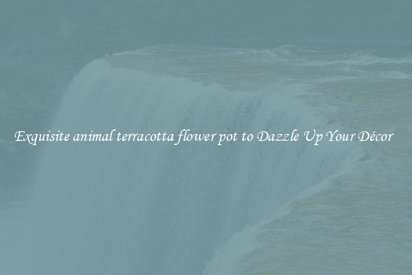 Exquisite animal terracotta flower pot to Dazzle Up Your Décor  