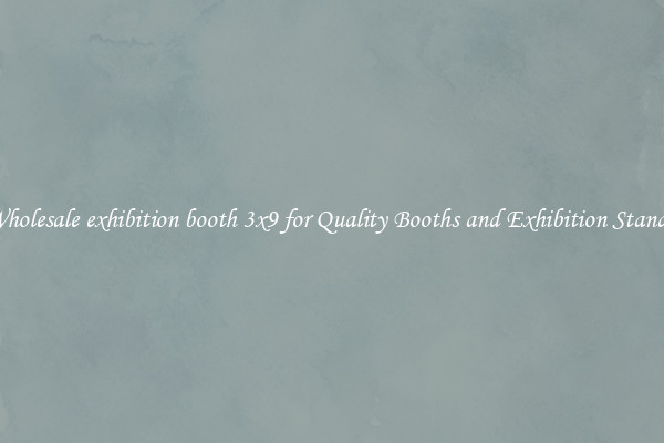 Wholesale exhibition booth 3x9 for Quality Booths and Exhibition Stands 