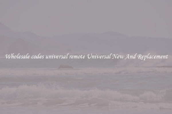 Wholesale codes universal remote Universal New And Replacement