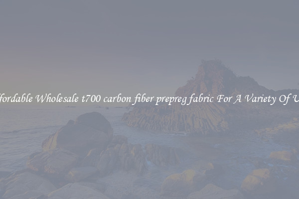 Affordable Wholesale t700 carbon fiber prepreg fabric For A Variety Of Uses