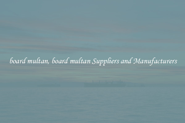 board multan, board multan Suppliers and Manufacturers