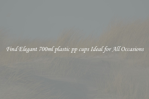 Find Elegant 700ml plastic pp cups Ideal for All Occasions